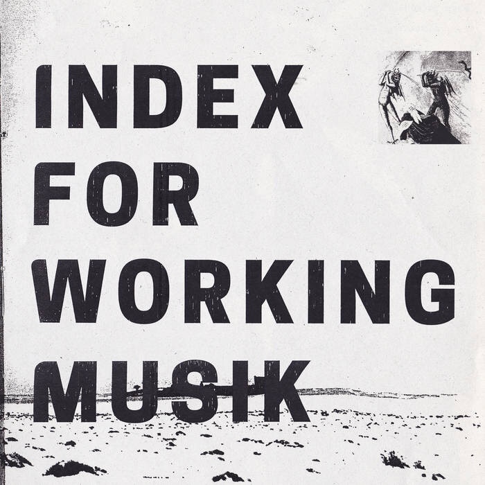 Index For Working Musik がデビュー・アルバム”Dragging the Needlework for The Kids at Uphole”を2/10にリリース。