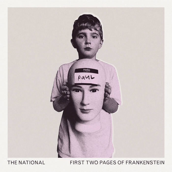 The National がニュー・アルバム”First Two Pages of Frankenstein”を4/28にリリース。