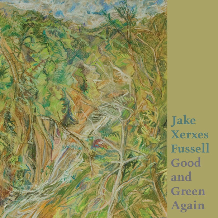 Jake Xerxes Fussellがニュー・アルバム”Good and Green Again”を1/21にリリース。