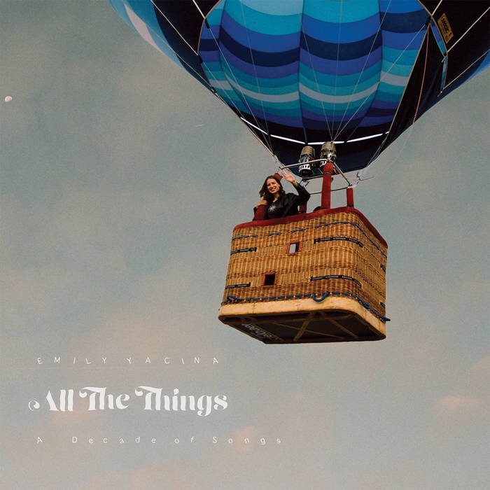 ロングビーチを拠点とするシンガーソングライター、Emily Yacina がニュー・アルバム”All The Things”を7/29にリリース。