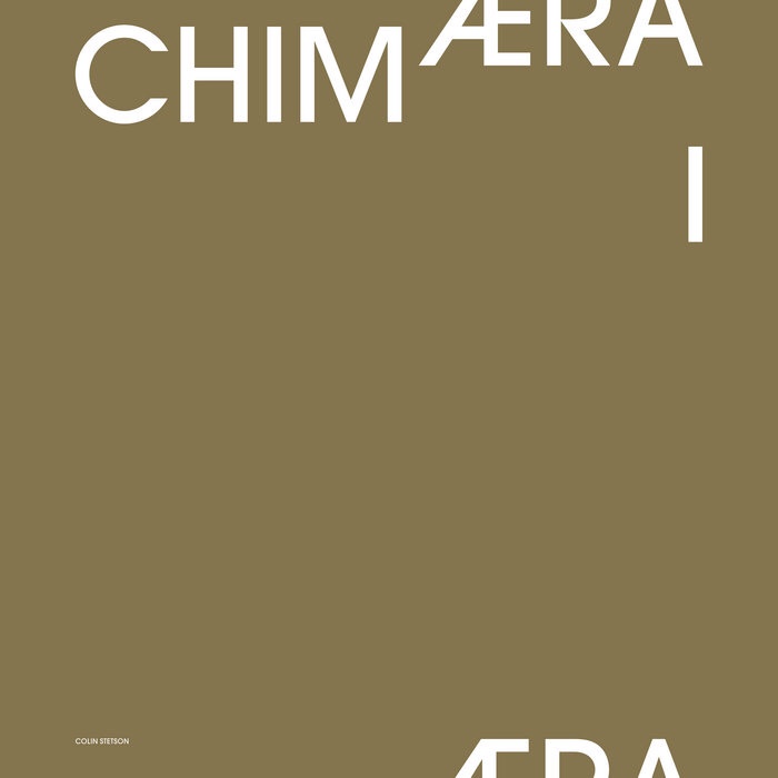 カナダ/モントリオールを拠点とするサックス奏者、Colin Stetson がニュー・アルバム Chimæra Ⅰ を11/11にリリース。