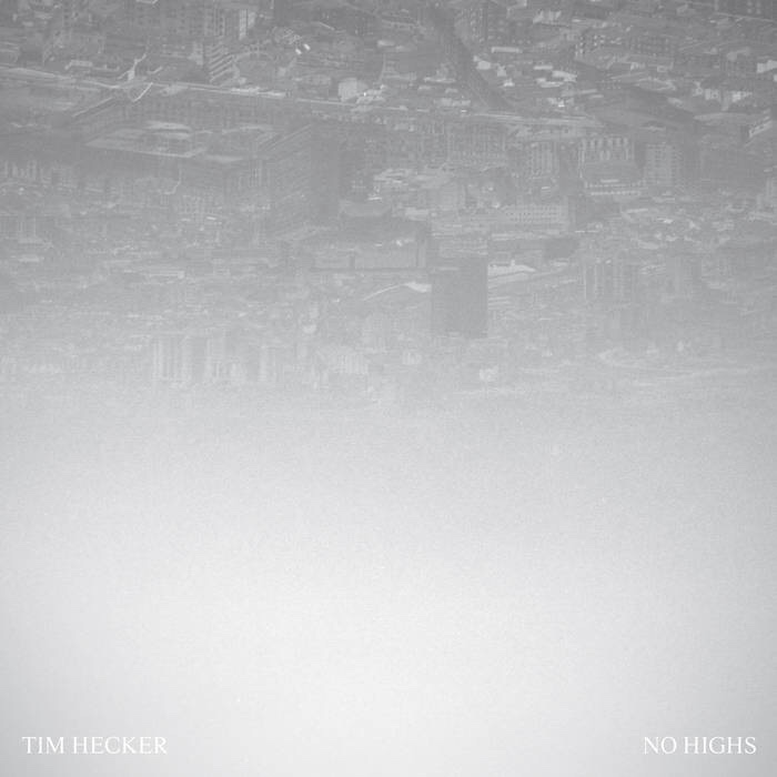 Tim Hecker がニュー・アルバム”No Highs”を4/7にリリース。